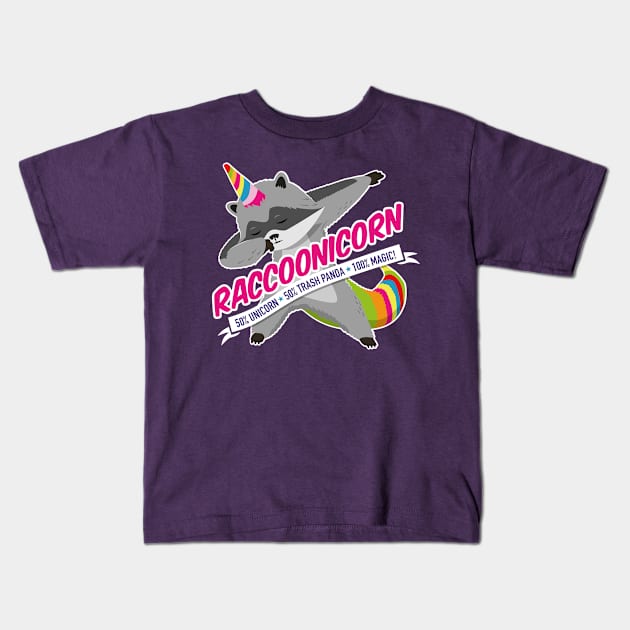 Raccoonicorn 50% Raccoon 50% Unicorn 100% Magic! Kids T-Shirt by propellerhead